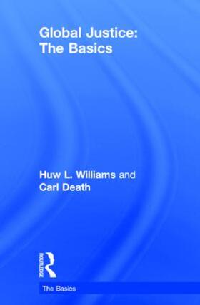 Williams / Death |  Global Justice: The Basics | Buch |  Sack Fachmedien