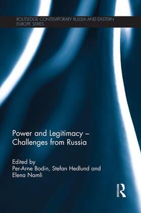Bodin / Hedlund / Namli |  Power and Legitimacy - Challenges from Russia | Buch |  Sack Fachmedien