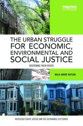 Hutson |  The Urban Struggle for Economic, Environmental and Social Justice | Buch |  Sack Fachmedien