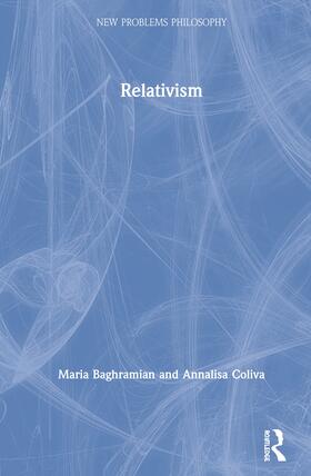 Baghramian / Coliva |  Relativism | Buch |  Sack Fachmedien