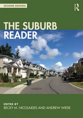 Nicolaides / Wiese |  The Suburb Reader | Buch |  Sack Fachmedien