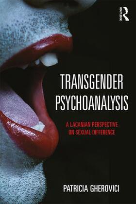 Gherovici | Transgender Psychoanalysis | Buch | 978-1-138-81868-2 | sack.de