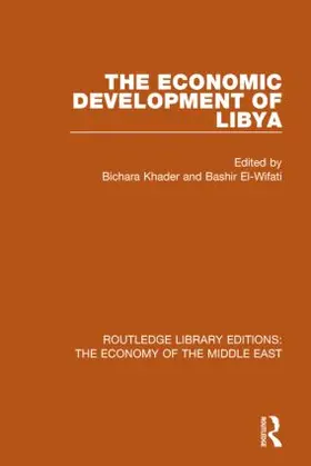 Khader / El-Wifati |  The Economic Development of Libya | Buch |  Sack Fachmedien