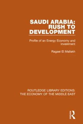 al Mallakh |  Saudi Arabia: Rush to Development | Buch |  Sack Fachmedien