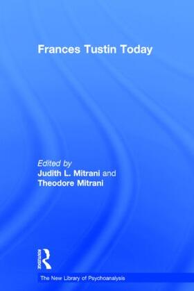 Mitrani |  Frances Tustin Today | Buch |  Sack Fachmedien