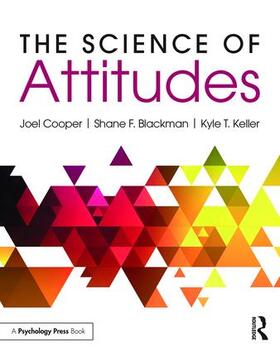 Cooper / Blackman / Keller |  The Science of Attitudes | Buch |  Sack Fachmedien