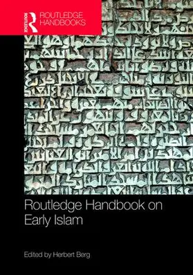 Berg |  Routledge Handbook on Early Islam | Buch |  Sack Fachmedien