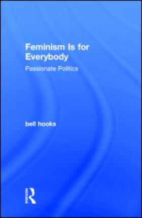 hooks | Feminism Is for Everybody | Buch | 978-1-138-82159-0 | sack.de