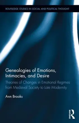 Brooks |  Genealogies of Emotions, Intimacies, and Desire | Buch |  Sack Fachmedien