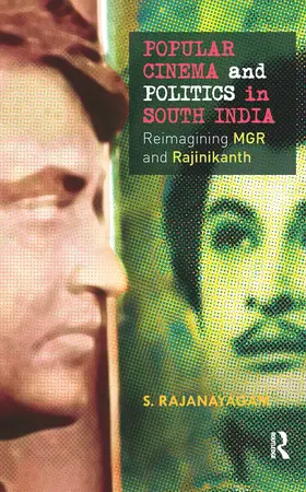 Rajanayagam |  Popular Cinema and Politics in South India | Buch |  Sack Fachmedien