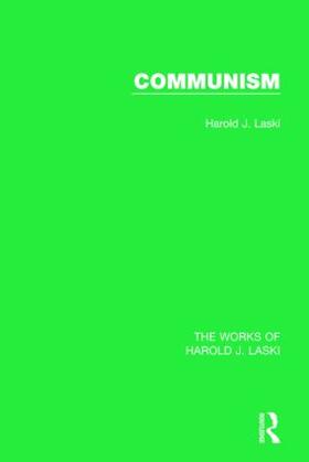 Laski |  Communism (Works of Harold J. Laski) | Buch |  Sack Fachmedien