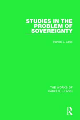 Laski |  Studies in the Problem of Sovereignty (Works of Harold J. Laski) | Buch |  Sack Fachmedien