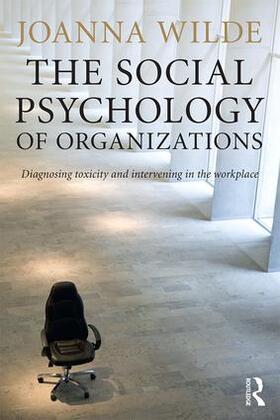 Wilde |  The Social Psychology of Organizations | Buch |  Sack Fachmedien