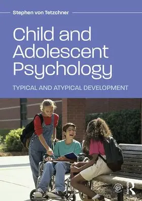 von Tetzchner |  Child and Adolescent Psychology | Buch |  Sack Fachmedien