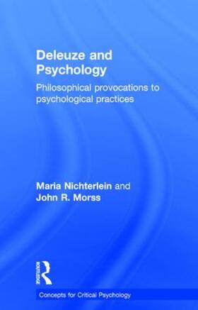 Nichterlein / Morss |  Deleuze and Psychology | Buch |  Sack Fachmedien