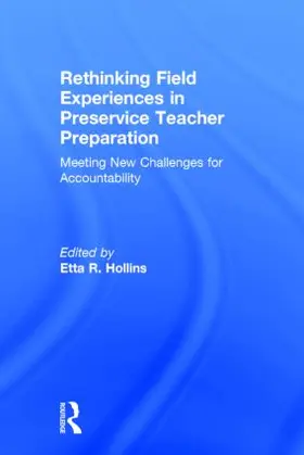 Hollins |  Rethinking Field Experiences in Preservice Teacher Preparation | Buch |  Sack Fachmedien