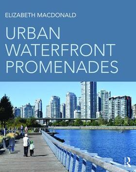 Macdonald |  Urban Waterfront Promenades | Buch |  Sack Fachmedien