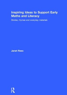 Rees |  Inspiring Ideas to Support Early Maths and Literacy | Buch |  Sack Fachmedien