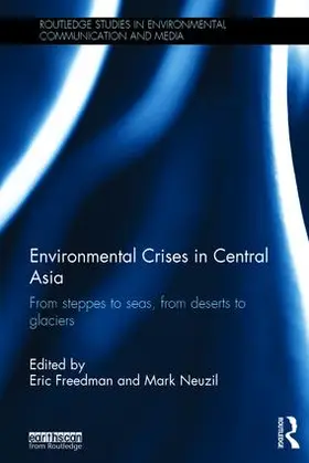 Freedman / Neuzil |  Environmental Crises in Central Asia | Buch |  Sack Fachmedien