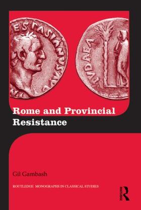 Gambash |  Rome and Provincial Resistance | Buch |  Sack Fachmedien