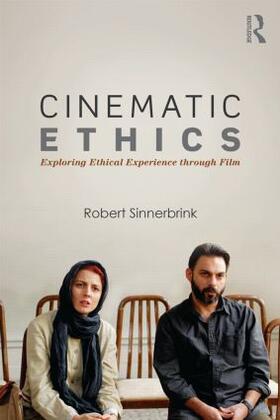 Sinnerbrink |  Cinematic Ethics | Buch |  Sack Fachmedien