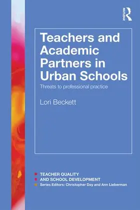 Beckett |  Teachers and Academic Partners in Urban Schools | Buch |  Sack Fachmedien