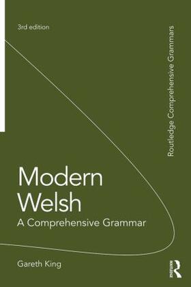 King | Modern Welsh: A Comprehensive Grammar | Buch | 978-1-138-82630-4 | sack.de