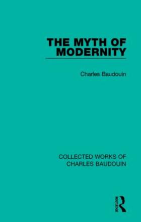 Baudouin |  The Myth of Modernity | Buch |  Sack Fachmedien