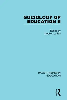 Ball |  Sociology of Education II | Buch |  Sack Fachmedien