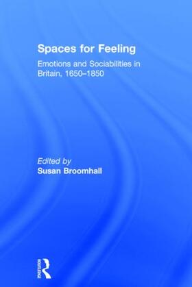 Broomhall |  Spaces for Feeling | Buch |  Sack Fachmedien