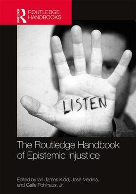 Kidd / Medina / Pohlhaus, Jr. |  The Routledge Handbook of Epistemic Injustice | Buch |  Sack Fachmedien