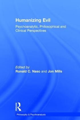 Naso / Mills |  Humanizing Evil | Buch |  Sack Fachmedien