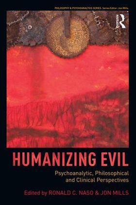 Naso / Mills |  Humanizing Evil | Buch |  Sack Fachmedien