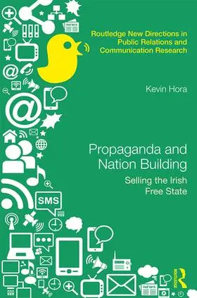 Hora |  Propaganda and Nation Building | Buch |  Sack Fachmedien