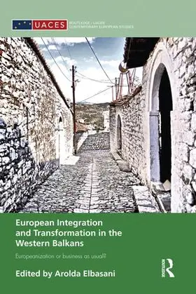 Elbasani |  European Integration and Transformation in the Western Balkans | Buch |  Sack Fachmedien