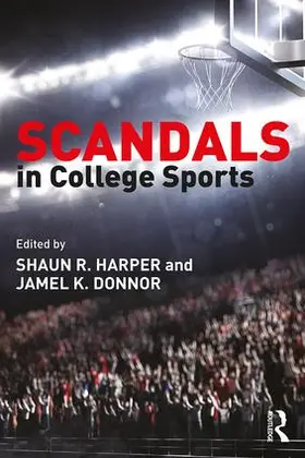 Donnor / Harper |  Scandals in College Sports | Buch |  Sack Fachmedien