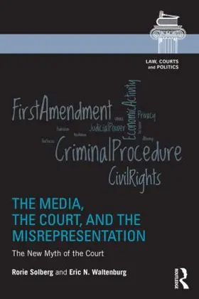 Solberg / Waltenburg |  The Media, the Court, and the Misrepresentation | Buch |  Sack Fachmedien