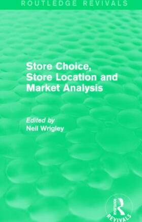  Store Choice, Store Location and Market Analysis | Buch |  Sack Fachmedien