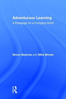 Beames / Brown |  Adventurous Learning | Buch |  Sack Fachmedien