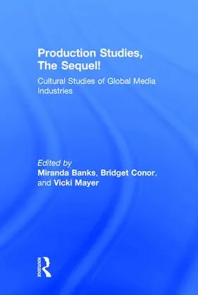 Banks / Conor / Mayer |  Production Studies, The Sequel! | Buch |  Sack Fachmedien