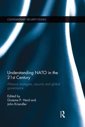 Herd / Kriendler |  Understanding NATO in the 21st Century | Buch |  Sack Fachmedien