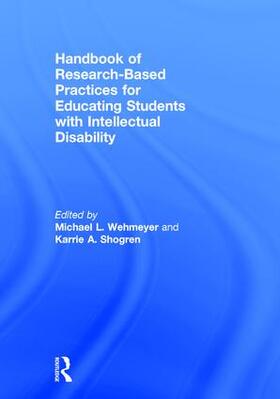 Shogren |  Handbook of Research-Based Practices for Educating Students with Intellectual Disability | Buch |  Sack Fachmedien