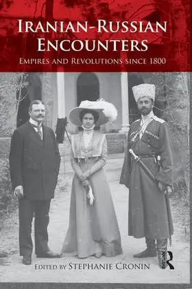 Cronin | Iranian-Russian Encounters | Buch | 978-1-138-83226-8 | sack.de