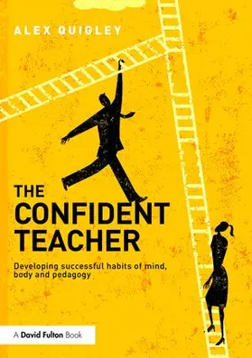 Quigley |  The Confident Teacher | Buch |  Sack Fachmedien