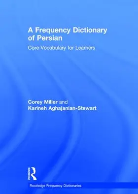 Miller / Aghajanian-Stewart |  A Frequency Dictionary of Persian | Buch |  Sack Fachmedien