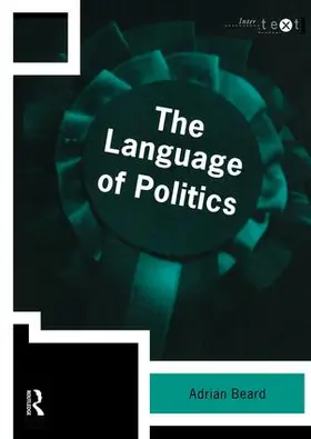 Beard | The Language of Politics | Buch | 978-1-138-83502-3 | sack.de