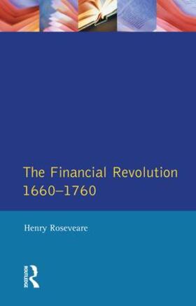 Roseveare |  The Financial Revolution 1660 - 1750 | Buch |  Sack Fachmedien