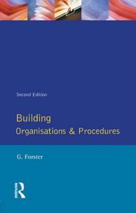 Forster |  Building Organisation and Procedures | Buch |  Sack Fachmedien