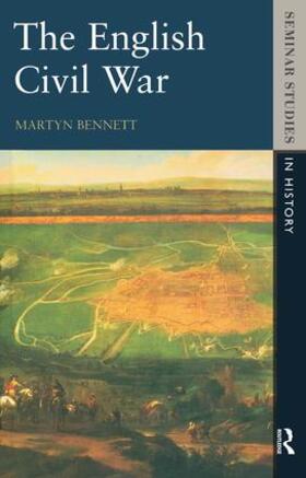 Bennett |  The English Civil War 1640-1649 | Buch |  Sack Fachmedien