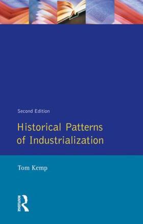 Kemp |  Historical Patterns of Industrialization | Buch |  Sack Fachmedien